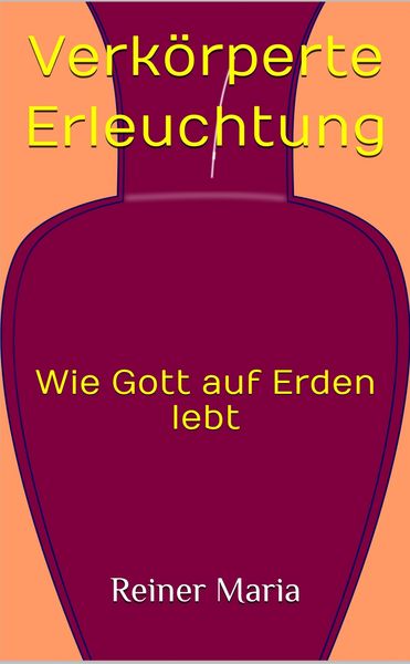 Produktbild: Verk&ouml;rperte Erleuchtung