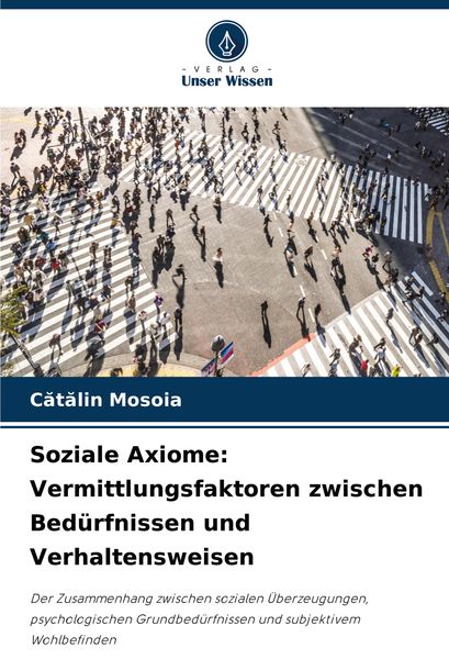 Produktbild: Soziale Axiome: Vermittlungsfaktoren zwischen Bed&uuml;rfnissen und Verhaltensweisen