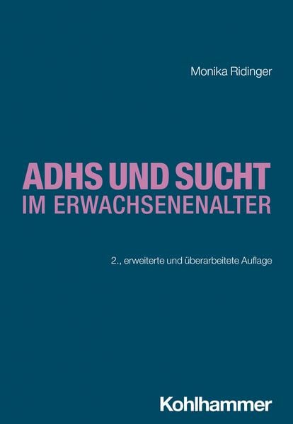 Produktbild: ADHS und Sucht im Erwachsenenalter