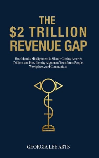 Produktbild: The $2 Trillion Revenue Gap(tm)