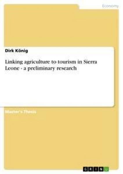 Produktbild: Linking agriculture to tourism in Sierra Leone - a preliminary research