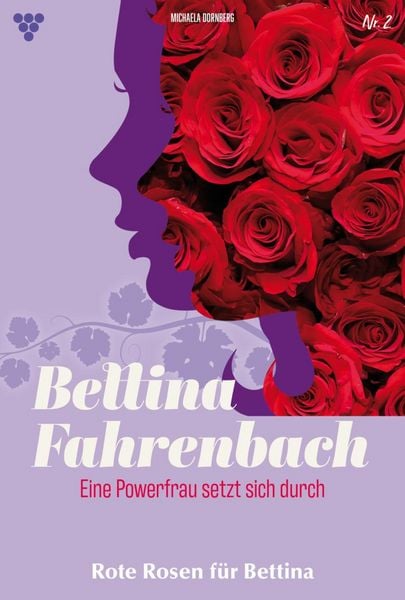 Produktbild: Rote Rosen f&uuml;r Bettina