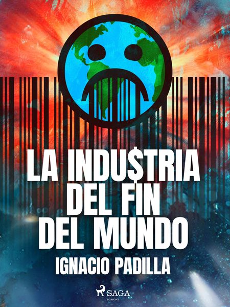 Produktbild: La industria del fin del mundo