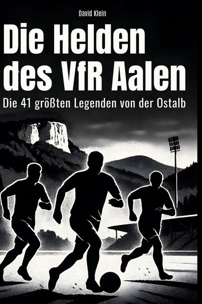 Produktbild: Die Helden des VfR Aalen