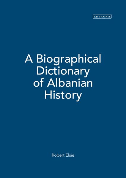 Produktbild: A Biographical Dictionary of Albanian History