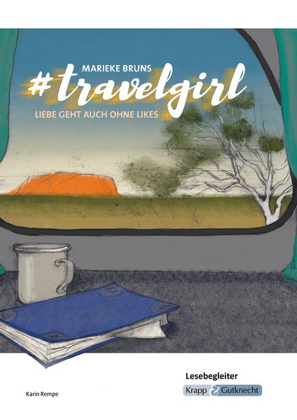 Produktbild: #travelgirl &ndash; Marieke Bruns &ndash; Lesebegleiter