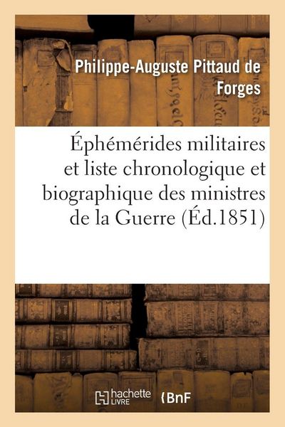 Produktbild: &Eacute;ph&eacute;m&eacute;rides militaires et liste chronologique et biographique des ministres de la Guerre