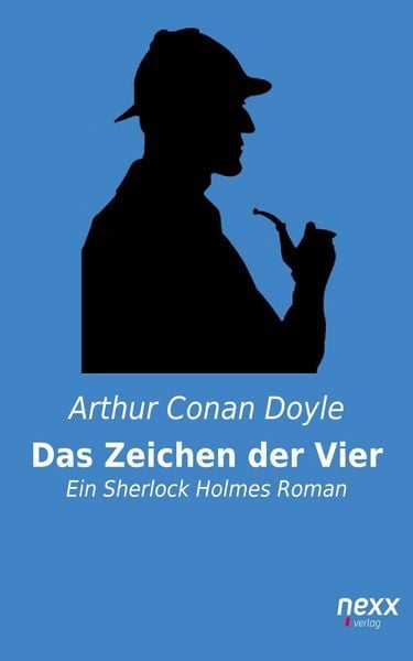 Produktbild: Sherlock Holmes: Das Zeichen der Vier und andere Detektivgeschichten