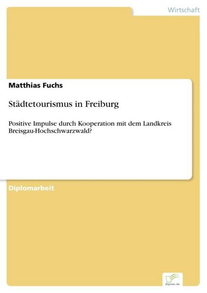 Produktbild: St&auml;dtetourismus in Freiburg