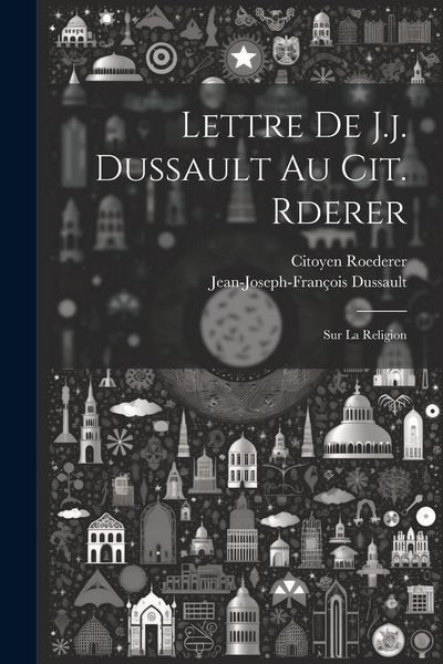 Produktbild: Lettre De J.j. Dussault Au Cit. Rderer