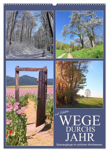 Produktbild: Wege durchs Jahr - Spazierg&auml;nge im sch&ouml;nen Nordhessen (Wandkalender 2026 DIN A2 hoch), CALVENDO Monatskalender
