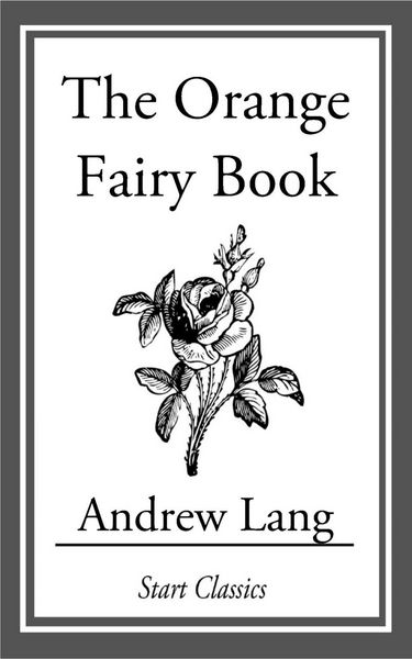 Produktbild: The Orange Fairy Book