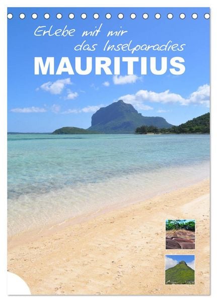 Produktbild: Erlebe mit mir das Inselparadies Mauritius (Tischkalender 2026 DIN A5 hoch), CALVENDO Monatskalender