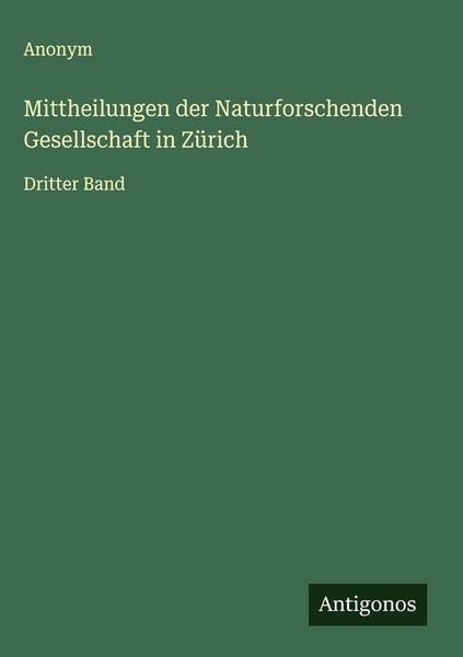 Produktbild: Mittheilungen der Naturforschenden Gesellschaft in Z&uuml;rich