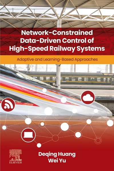 Produktbild: Network-Constrained Data-Driven Control of High-Speed Railway Systems