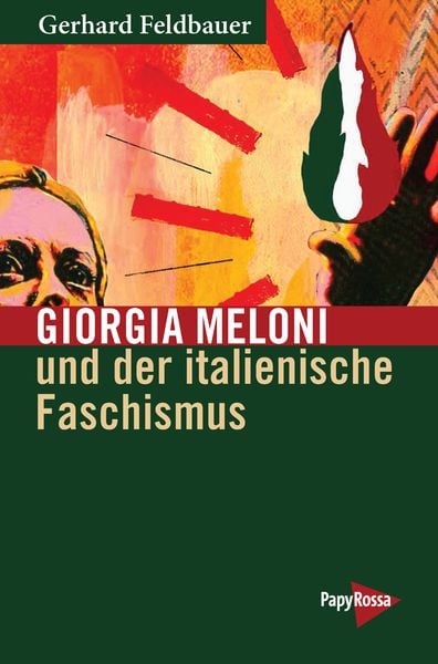 Produktbild: Giorgia Meloni und der italienische Faschismus