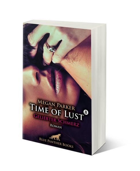 Produktbild: Time of Lust | Band 8 | Geliebter Schmerz | Roman