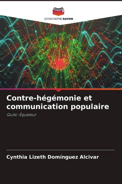 Produktbild: Contre-h&eacute;g&eacute;monie et communication populaire