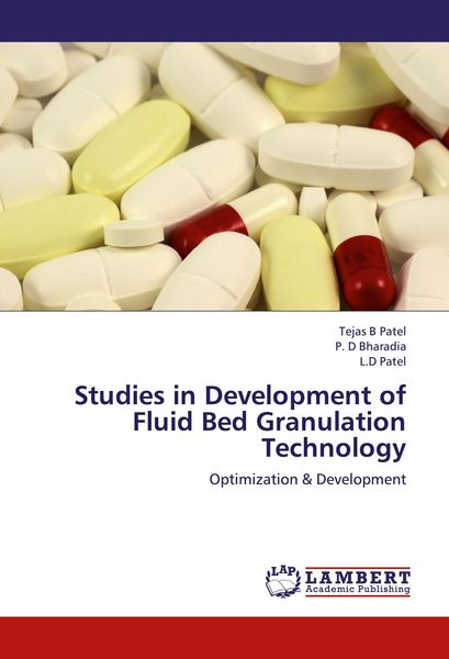 Produktbild: Studies in Development of Fluid Bed Granulation Technology