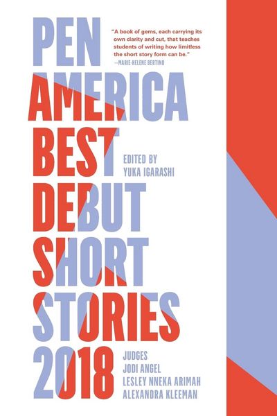 Produktbild: PEN America Best Debut Short Stories 2018
