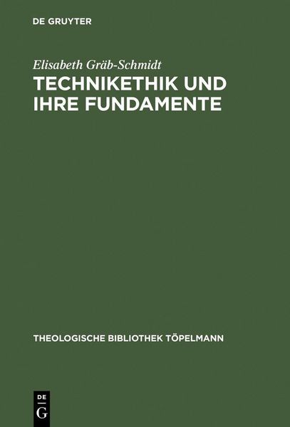 Produktbild: Technikethik und ihre Fundamente