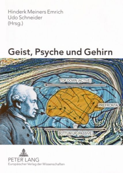 Geist, Psyche und Gehirn, Taschenbuch von , Peter Lang GmbH, Internationaler Verlag der Wissenschaften, 9783631537503