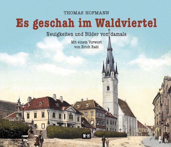 Produktbild: Es geschah im Waldviertel