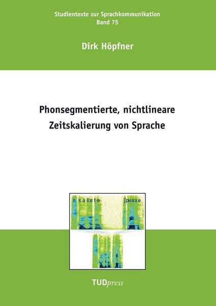 Produktbild: Phonsegmentierte, nichtlineare Zeitskalierung von Sprache