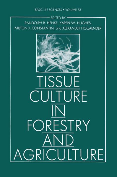 Produktbild: Tissue Culture in Forestry and Agriculture