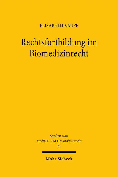 Produktbild: Rechtsfortbildung im Biomedizinrecht