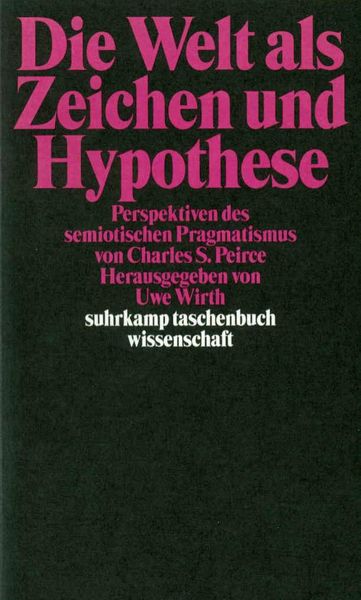 Produktbild: Die Welt als Zeichen und Hypothese