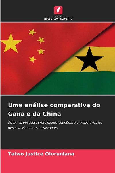 Produktbild: Uma an&aacute;lise comparativa do Gana e da China