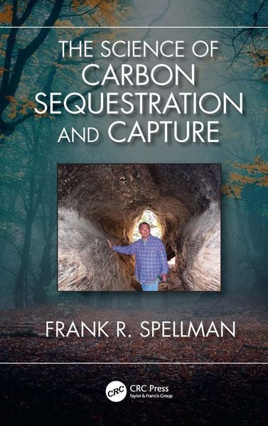 Produktbild: The Science of Carbon Sequestration and Capture