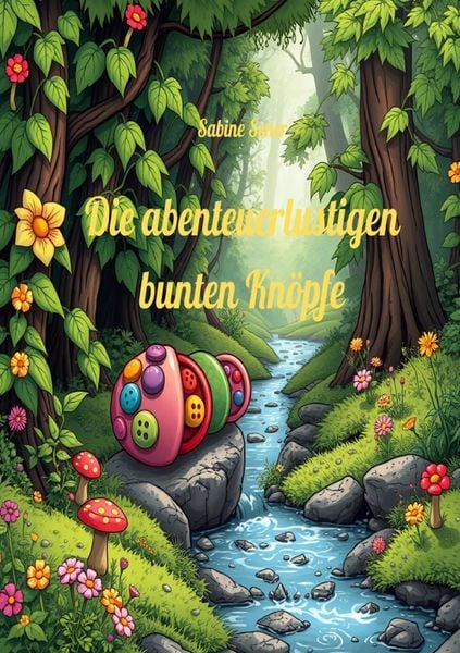Produktbild: Die abenteuerlustigen bunten Kn&ouml;pfe