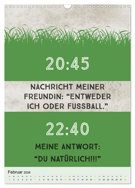 Produktbild: Ich mag Fu&szlig;ball&hellip; und vielleicht drei Leute. Spr&uuml;che und Weisheiten vom Spielfeldrand (Wandkalender 2026 DIN A3 hoch), CALVENDO Monatskalender