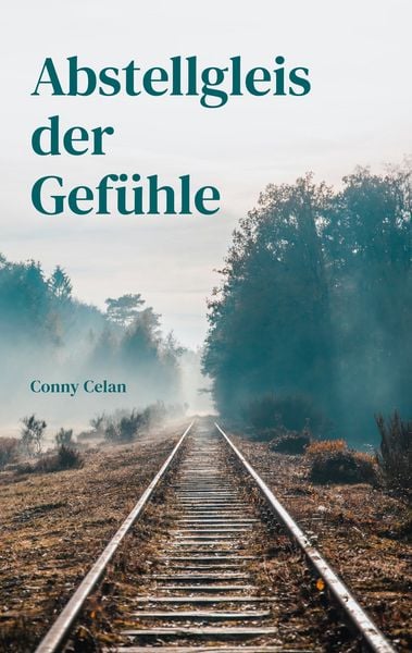 Produktbild: Abstellgleis der Gef&uuml;hle