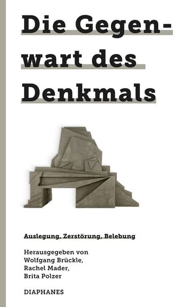Produktbild: Die Gegenwart des Denkmals