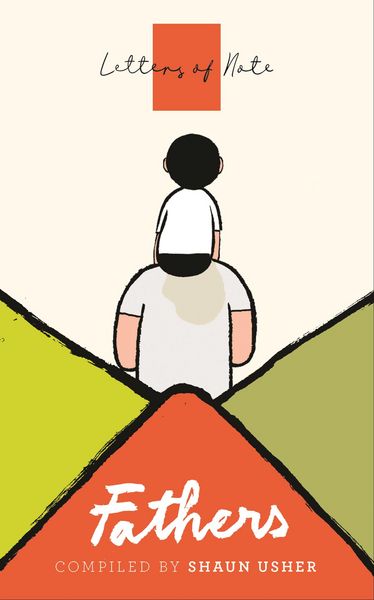Produktbild: Letters of Note: Fathers