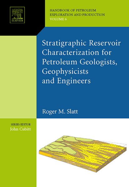 Produktbild: Stratigraphic reservoir characterization for petroleum geologists, geophysicists, and engineers