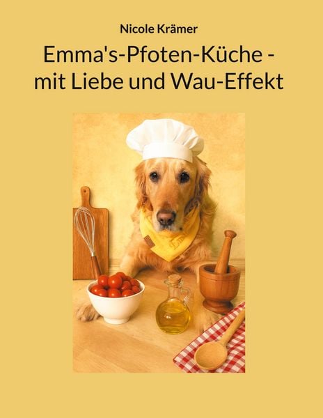 Produktbild: Emma's-Pfoten-K&uuml;che - mit Liebe und Wau-Effekt