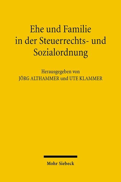 Produktbild: Ehe und Familie in der Steuerrechts- und Sozialordnung