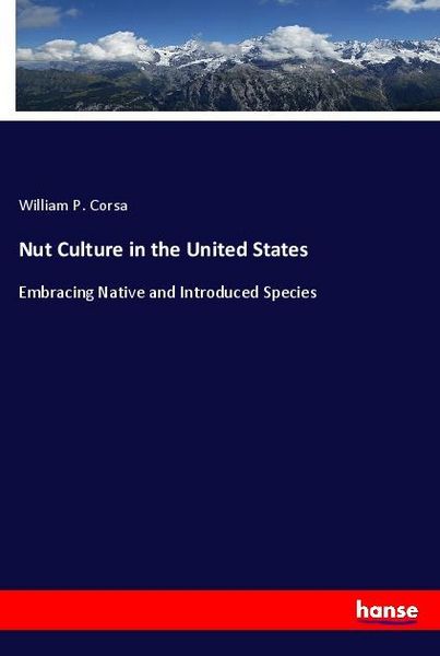 Produktbild: Nut Culture in the United States