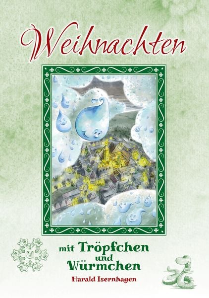 Produktbild: Weihnachten mit Tr&ouml;pfchen und W&uuml;rmchen