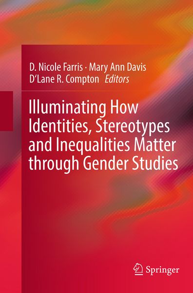 Produktbild: Illuminating How Identities, Stereotypes and Inequalities Matter through Gender Studies