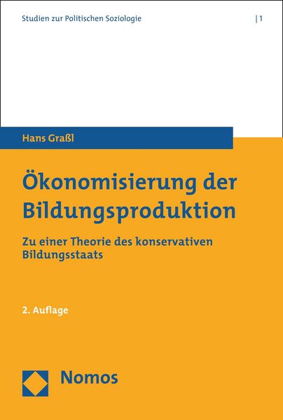Produktbild: &Ouml;konomisierung der Bildungsproduktion