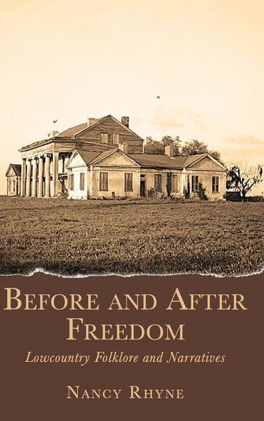 Produktbild: Before and After Freedom: Lowcountry Narratives and Folklore