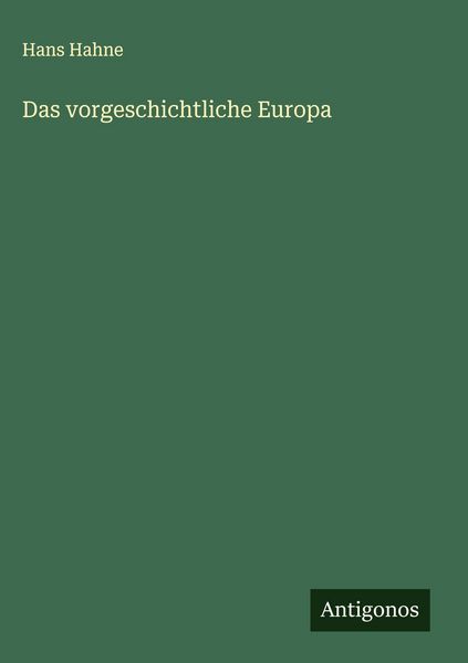 Produktbild: Das vorgeschichtliche Europa