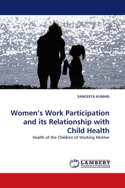 Produktbild: Women''s Work Participation and its Relationship with Child Health