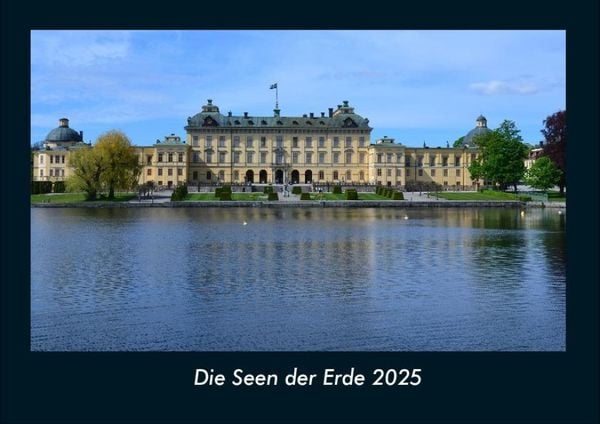 Produktbild: Die Seen der Erde 2025 Fotokalender DIN A4