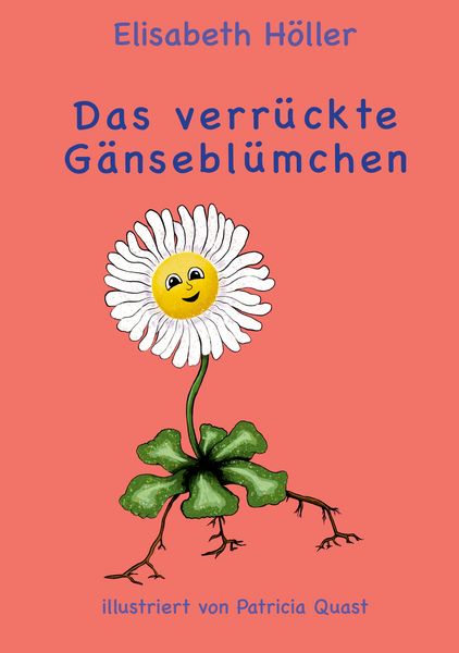 Produktbild: Das verr&uuml;ckte G&auml;nsebl&uuml;mchen